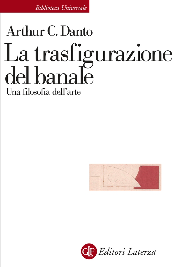 La trasfigurazione del banale - Librerie.coop La trasfigurazione del banale - Librerie.coop