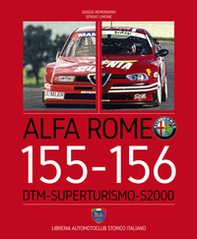 Alfa Romeo 155-156. DTM-Superturismo-S2000. Ediz. italiana e inglese - Librerie.coop