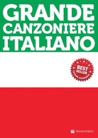 Grande canzoniere italiano - Librerie.coop