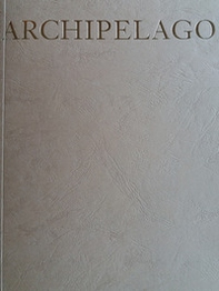 John Isaacs. Archipelago - Librerie.coop