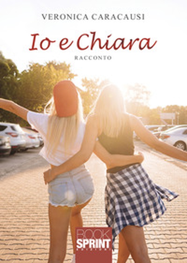 Io e Chiara - Librerie.coop Io e Chiara - Librerie.coop