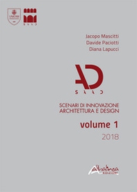SAAD. Scenari di innovazione architettura e design. Volume 1/2018 - Vol. 1 - Librerie.coop SAAD. Scenari di innovazione architettura e design. Volume 1/2018 - Vol. 1 - Librerie.coop
