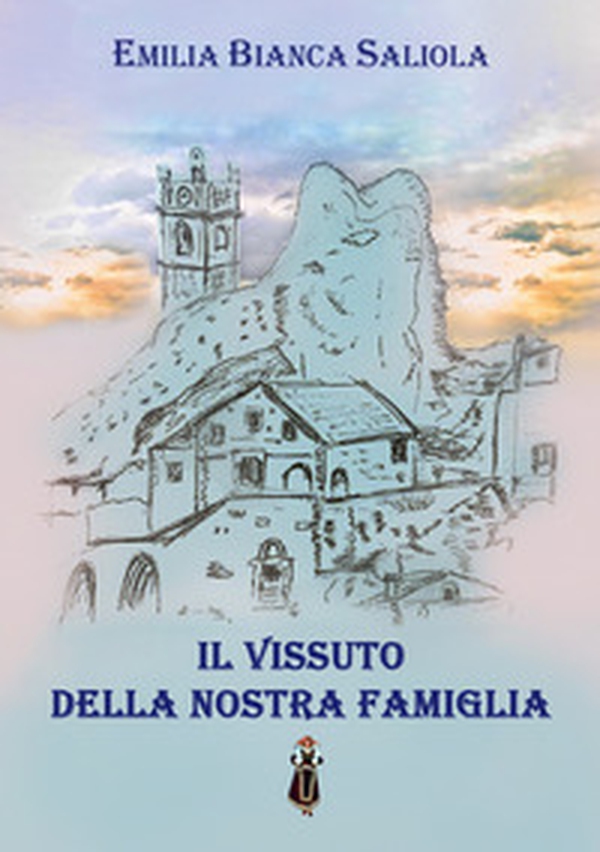 Il vissuto della nostra famiglia - Librerie.coop Il vissuto della nostra famiglia - Librerie.coop
