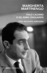 Italo Calvino e gli anni Cinquanta - Librerie.coop