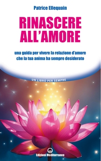 Rinascere all'amore - Librerie.coop