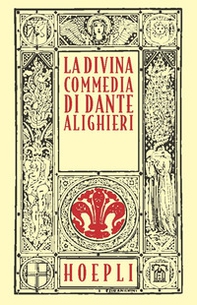 La Divina Commedia. Ristampa anastatica - Librerie.coop La Divina Commedia. Ristampa anastatica - Librerie.coop
