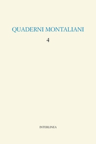 Quaderni Montaliani - Vol. 4 - Librerie.coop