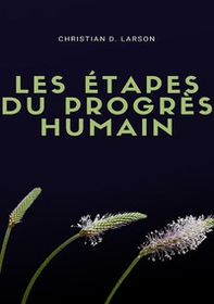 Les étapes du progrès humain - Librerie.coop