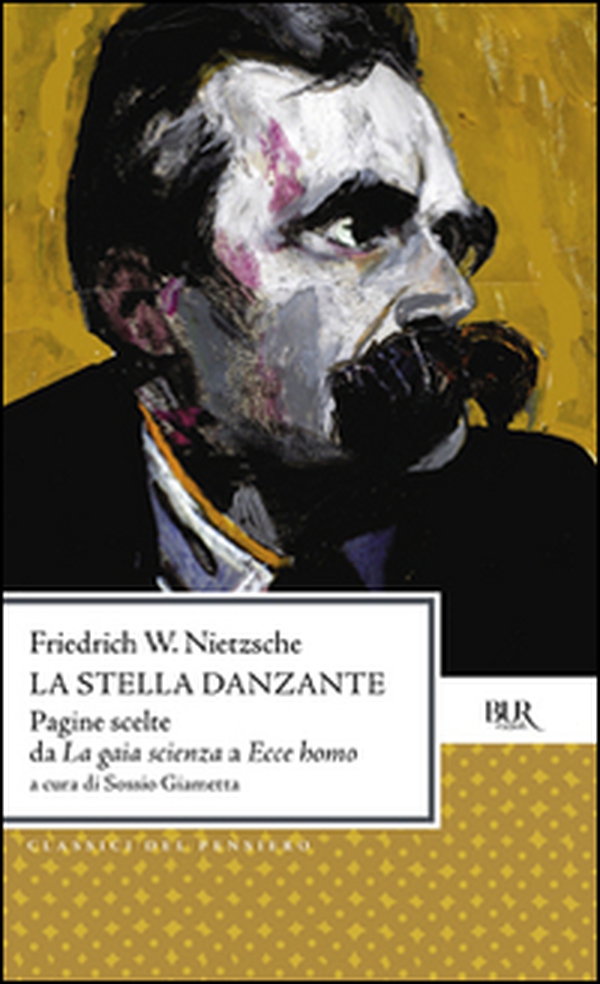 La stella danzante. Le più belle pagine del grande filosofo - Librerie.coop La stella danzante. Le più belle pagine del grande filosofo - Librerie.coop
