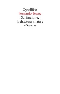 Sul fascismo, la dittatura militare e Salazar - Librerie.coop