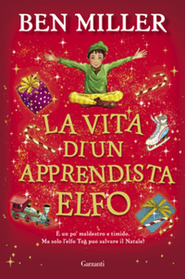 La vita di un apprendista elfo - Librerie.coop La vita di un apprendista elfo - Librerie.coop