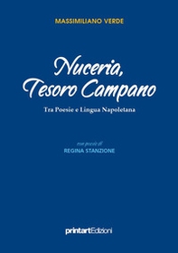 Nuceria, tesoro campano. Tra poesie e lingua napoletana - Librerie.coop