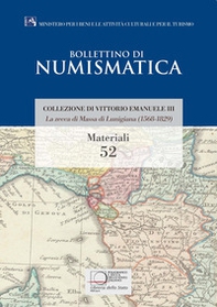 La zecca di Massa di Lunigiana (1568-1829). Collezione di Vittorio Emanuele III - Librerie.coop