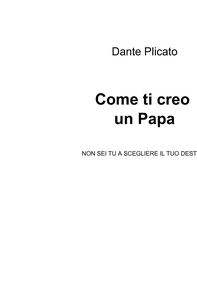 Come ti creo un Papa - Librerie.coop