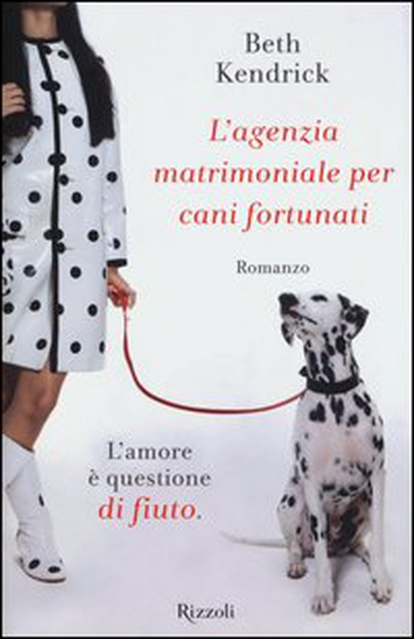 L'agenzia matrimoniale per cani fortunati - Librerie.coop L'agenzia matrimoniale per cani fortunati - Librerie.coop