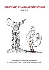 Souvenir d'ultimo Novecento - Librerie.coop