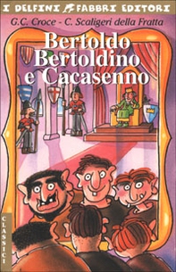 Bertoldo, Bertoldino e Cacasenno - Librerie.coop