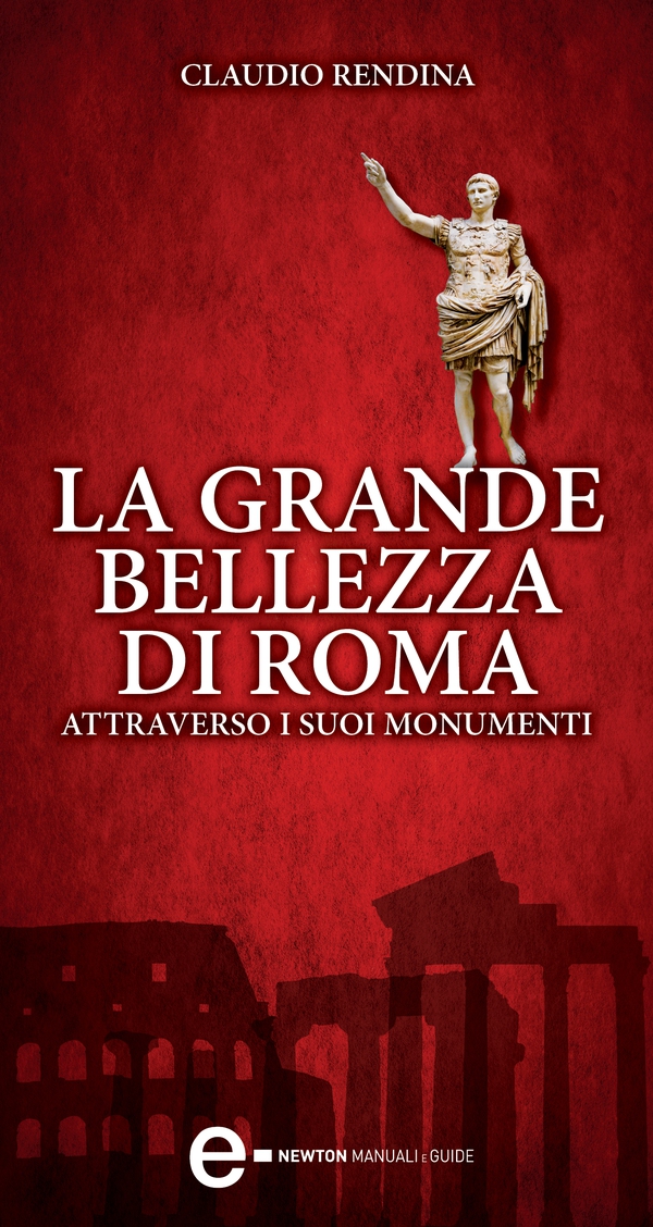 La grande bellezza di Roma - Librerie.coop La grande bellezza di Roma - Librerie.coop