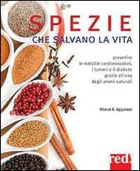 Spezie che salvano la vita - Librerie.coop Spezie che salvano la vita - Librerie.coop