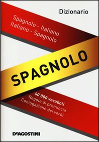 Dizionario spagnolo. Spagnolo-italiano, italiano-spagnolo - Librerie.coop
