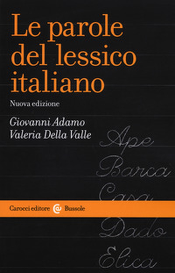 Le parole del lessico italiano - Librerie.coop Le parole del lessico italiano - Librerie.coop