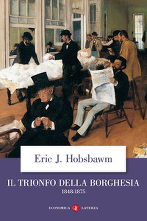Il trionfo della borghesia (1848-1875) - Librerie.coop Il trionfo della borghesia (1848-1875) - Librerie.coop