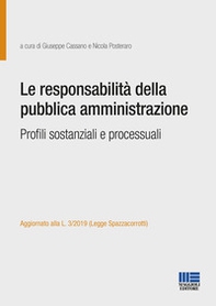 Le responsabilità della pubblica amministrazione. Profili sostanziali e processuali - Librerie.coop