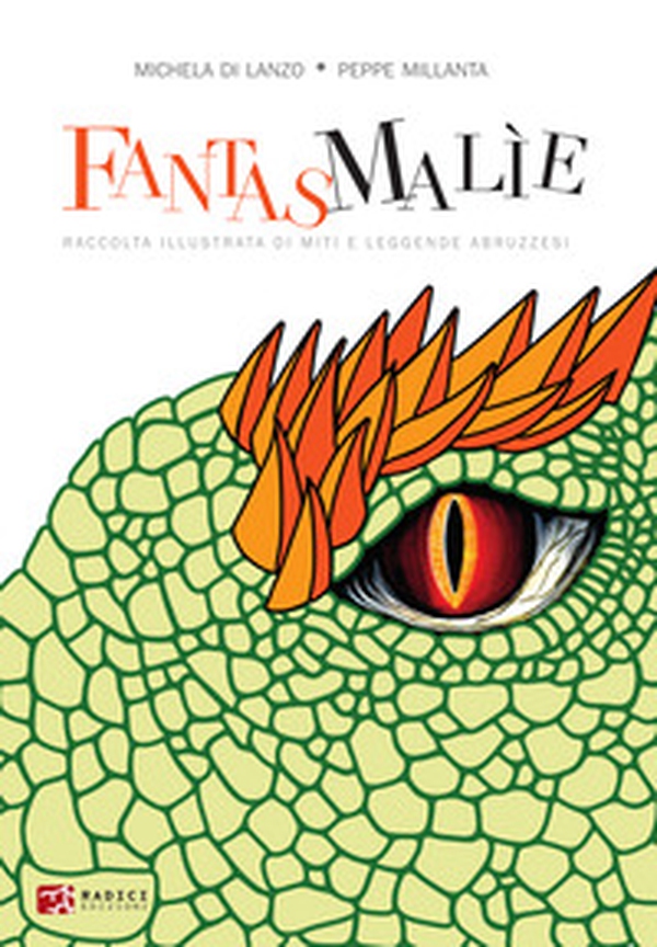 Fantasmalìe. Raccolta illustrata di miti e leggende abruzzesi - Librerie.coop Fantasmalìe. Raccolta illustrata di miti e leggende abruzzesi - Librerie.coop