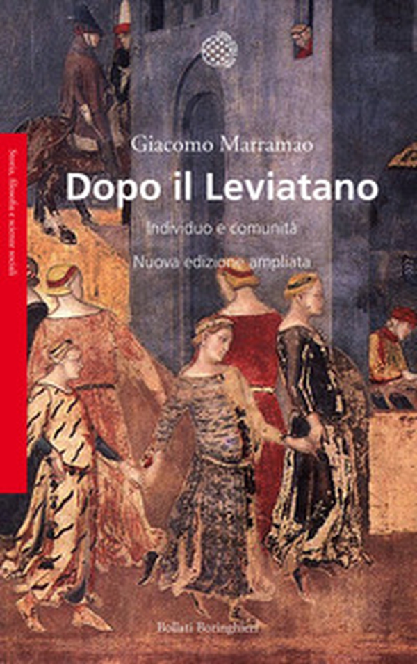 Dopo il Leviatano. Individuo e comunità - Librerie.coop Dopo il Leviatano. Individuo e comunità - Librerie.coop