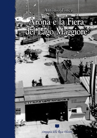 Arona e la fiera del lago maggiore - Librerie.coop