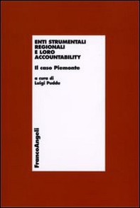Enti strumentali e regionali e loro accountability. Il caso Piemonte - Librerie.coop