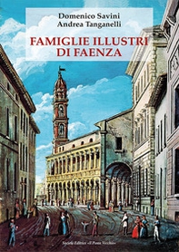 Famiglie illustri di Faenza - Librerie.coop