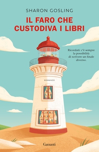 Il faro che custodiva i libri - Librerie.coop Il faro che custodiva i libri - Librerie.coop