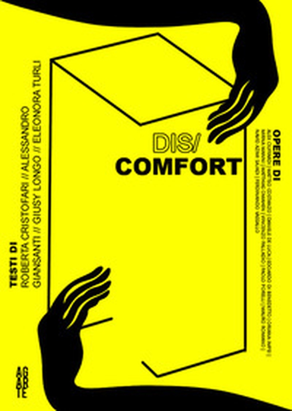 Dis/Comfort. Sulle difficoltà comunicative ed espressive - Librerie.coop Dis/Comfort. Sulle difficoltà comunicative ed espressive - Librerie.coop