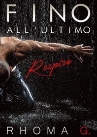 Fino all'ultimo respiro - Librerie.coop Fino all'ultimo respiro - Librerie.coop