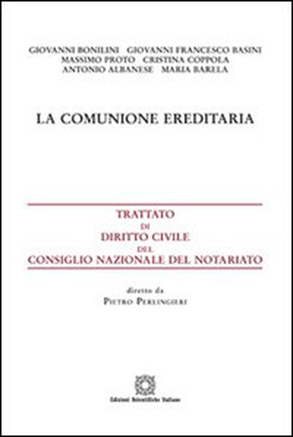 La comunione ereditaria - Librerie.coop La comunione ereditaria - Librerie.coop