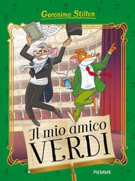 Il mio amico Verdi - Librerie.coop Il mio amico Verdi - Librerie.coop