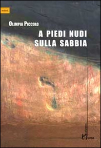 A piedi nudi sulla sabbia - Librerie.coop A piedi nudi sulla sabbia - Librerie.coop