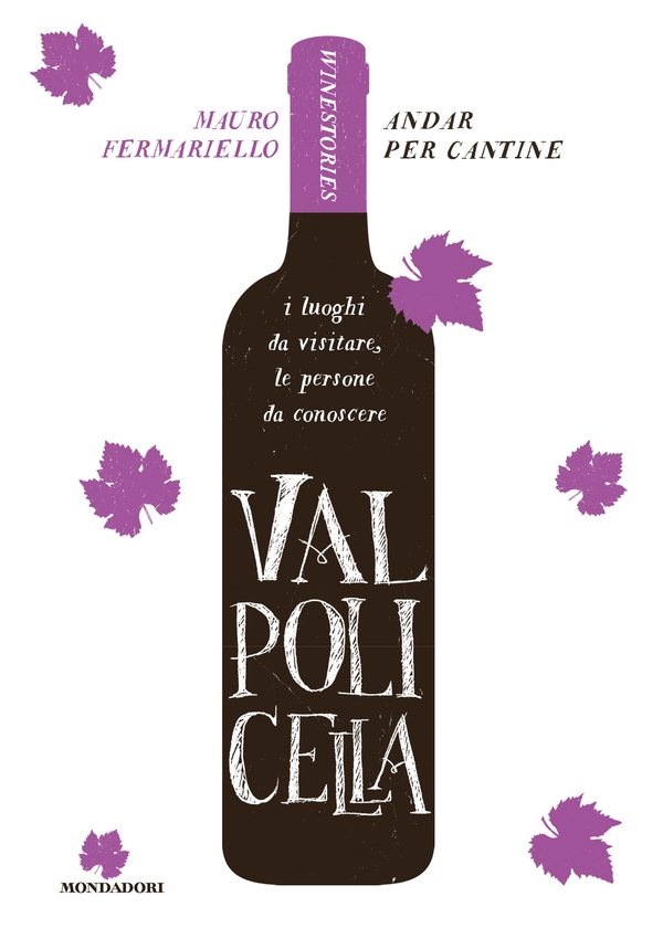 Andar per cantine - Valpolicella - Librerie.coop Andar per cantine - Valpolicella - Librerie.coop