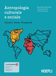 Antropologia culturale e sociale. Concetti, storia, prospettive - Librerie.coop