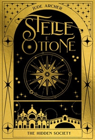 Stelle e ottone. The hidden society - Librerie.coop