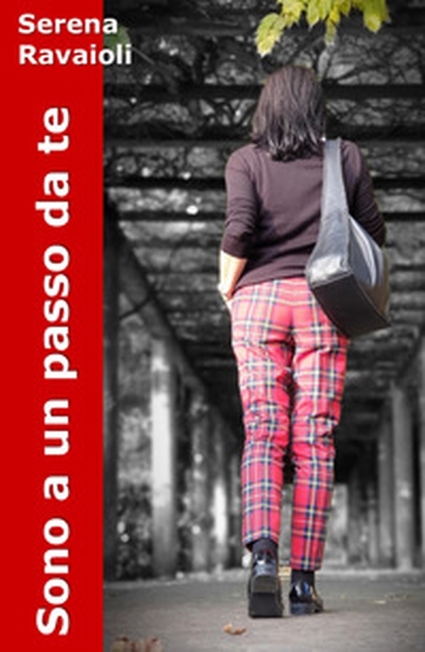 Sono a un passo da te - Librerie.coop Sono a un passo da te - Librerie.coop