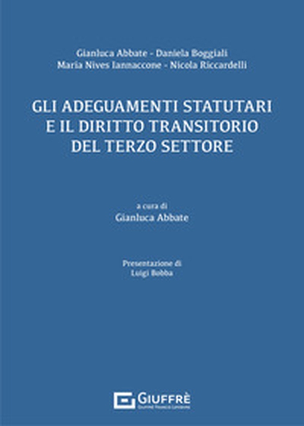 Gli adeguamenti statutari e il diritto transitorio del terzo settore - Librerie.coop