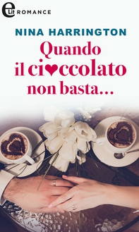 Quando il cioccolato non basta... - Librerie.coop