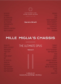 Mille miglia's chassis. The ultimate opus - Librerie.coop