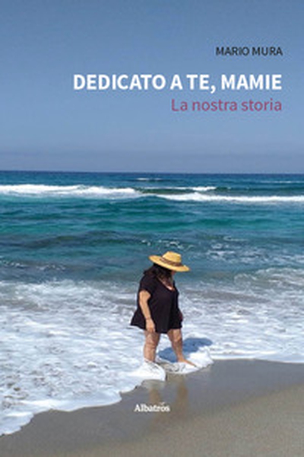 Dedicato a te, Mamie. La nostra storia - Librerie.coop