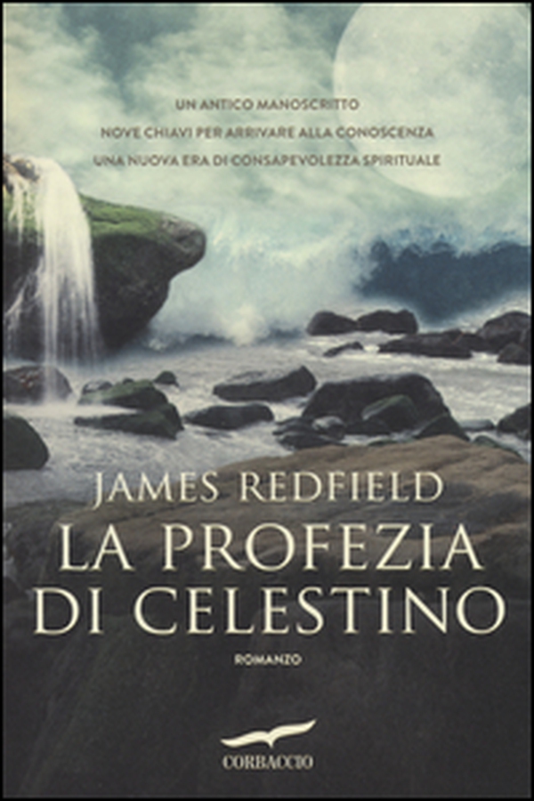 La profezia di Celestino - Librerie.coop La profezia di Celestino - Librerie.coop