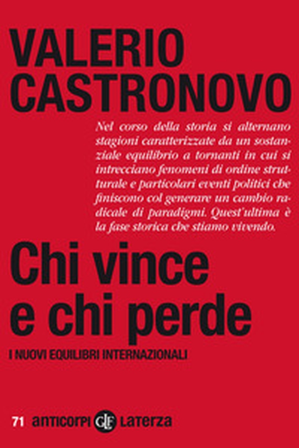 Chi vince e chi perde. I nuovi equilibri internazionali - Librerie.coop Chi vince e chi perde. I nuovi equilibri internazionali - Librerie.coop
