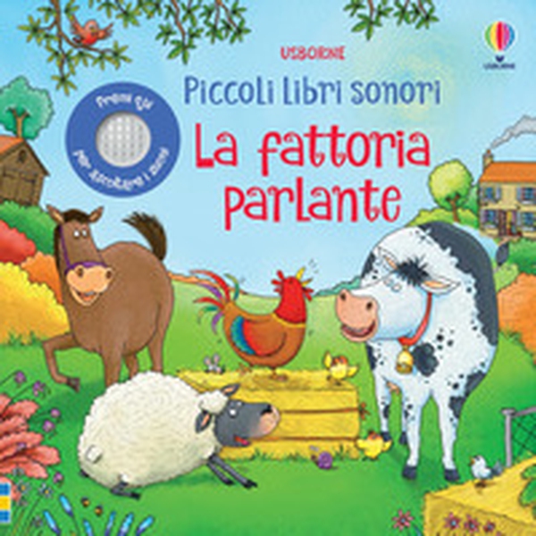 La fattoria parlante - Librerie.coop La fattoria parlante - Librerie.coop