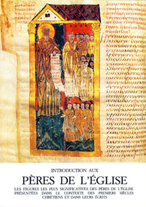 Introduction aux Pères de l'Église. Les figures les plus significatives des Pères de l'Église présentées dans le contexte des primiers siècles chrétiens... - Librerie.coop Introduction aux Pères de l'Église. Les figures les plus significatives des Pères de l'Église présentées dans le contexte des primiers siècles chrétiens... - Librerie.coop
